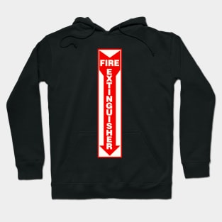 Fire Extinguisher Sign Hoodie